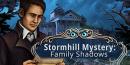 886337 Game Stormhill Mystery Family Shadow
